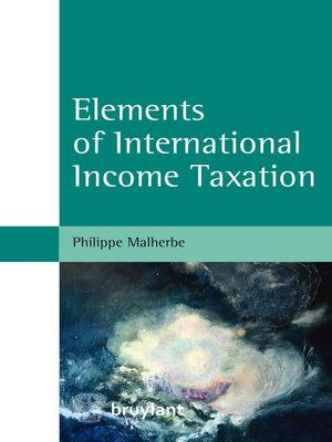 cover image of Elements of International Income Taxation